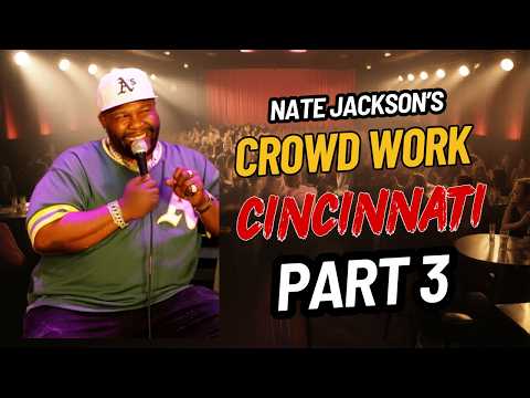 Nate Jackson Crowd Work Pack  Cincinnati Part 3