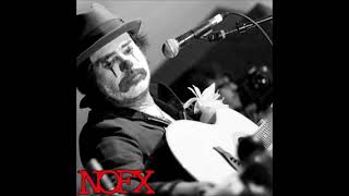 NOFX - Acoustic Collection Vol. 1