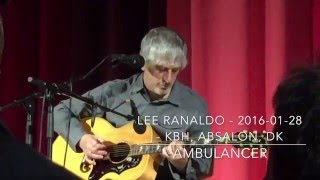 Lee Ranaldo - 2016-01-28 - Copenhagen Absalon, DK - Ambulancer