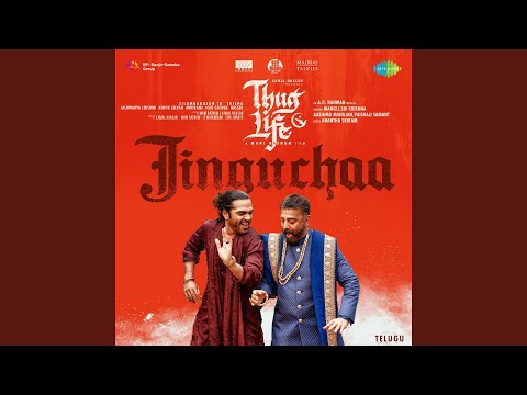 Jinguchaa (From "Thug Life") (Full Audio) — watch video