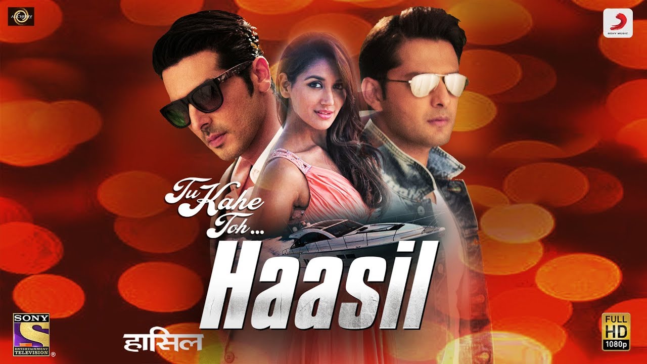 Tu Kahe Toh Lyrics  | Haasil | Zayed Khan, Vatsal Sheth | Shaan | Shaan