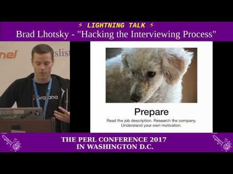 Lightning Talk by Brad Lhotsky - "Hacking the Interviewing Process"
