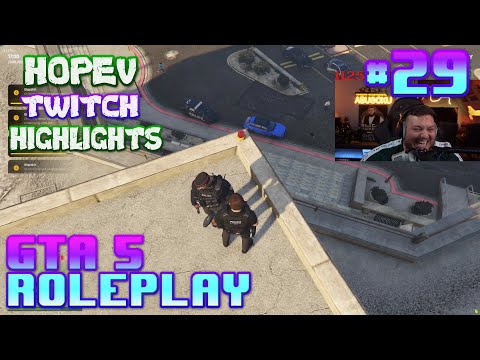 [HopeV] BEST OF GTA 5 RP Fails & Twitch Highlights #29