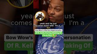 Bow Wow’s Hilarious Impersonation Of R. Kelly During The Making Of I’m A Flirt 🤣