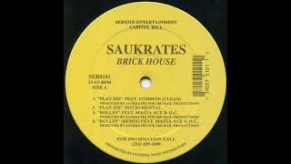 Saukrates - Play Dis (feat. Common)