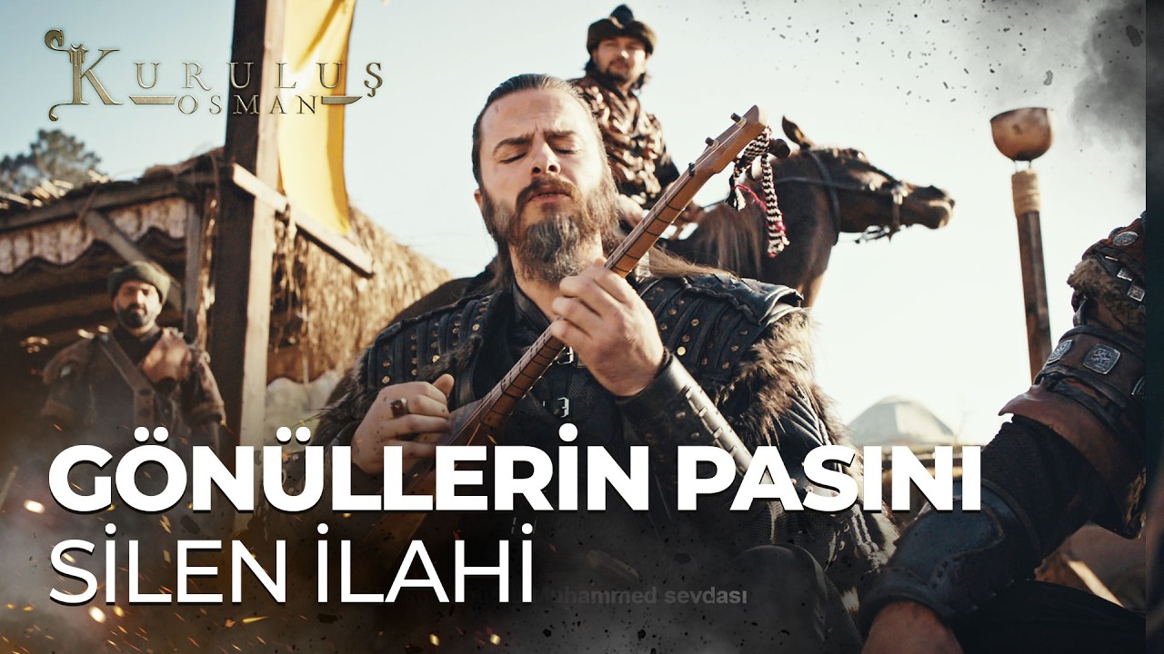 Boran'ın güzel sesinden ilahi...d📿🤲- Kuruluş Osman