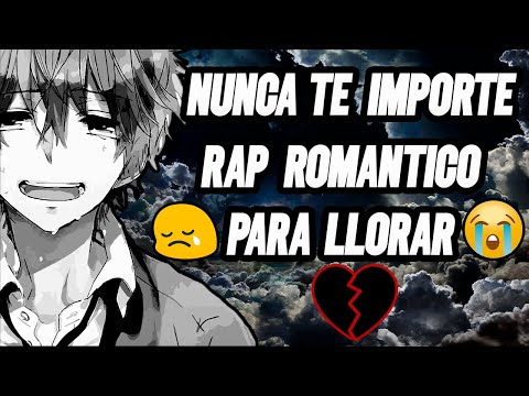 NUNCA TE IMPORTE😔💔 RAP TRISTE Para llorar 2020😔👌 ISAI2514GAMER HD (FT. DrabPlay)