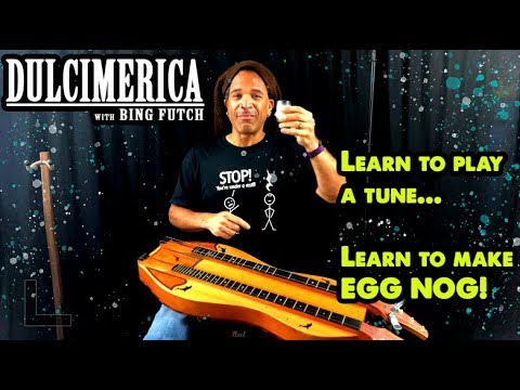 Dulcimerica with Bing Futch - Episode 367 - "Walking Off The Egg Nog" - Mountain Dulcimer