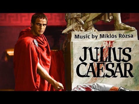 Julius Caesar | Soundtrack Suite (Miklós Rózsa)