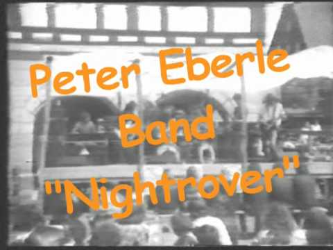 Eberle Band, Nightrover