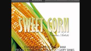 sweet corn riddim
