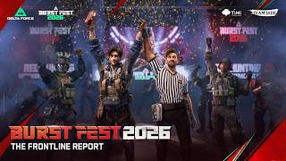 Burst Fest 2026 | The Frontline Report