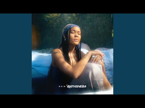 Rain - BATHSHEBA