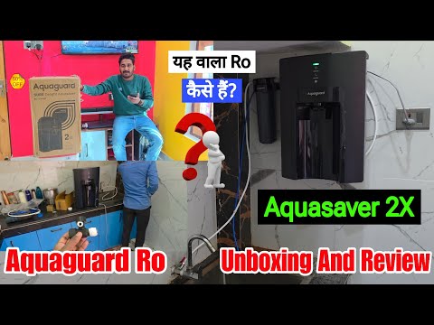 Aquaguard Delight Aquasaver Ro+Uv+Uf+Mc Tech Unboxing Installation | Best Ro Water Purifier In India