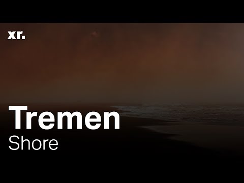 Tremen - Shore