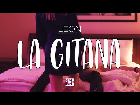 LEON  - La Gitana (Official Video)