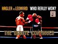 Hagler Vs Leonard Who Really Won