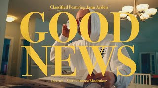 Classified - Good News (Retrospected) ft. Jann Arden [Official Music Video]