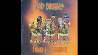 Bad Brains - I And I Survive (1982) Full EP