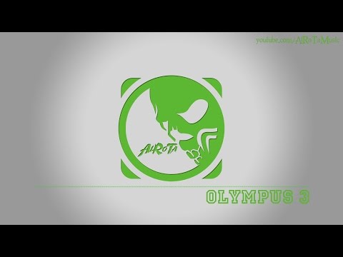 Olympus 3 by Johannes Bornlöf - [Build Music]