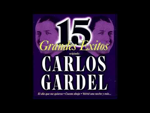 Alma En Pena -- Carlos Gardel