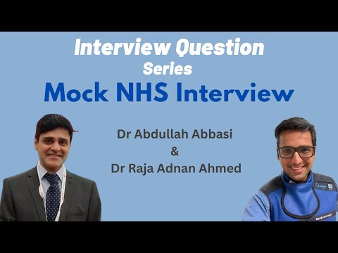 Mock Interview for an NHS job - Common NHS Interview Question series