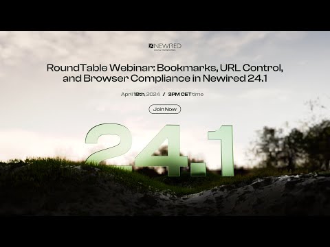 RoundTable Webinar  Groundbreaking Features in the Newest Version Newired 24 1