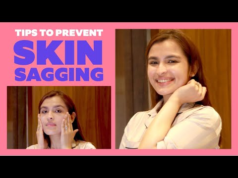 How To Prevent Your Skin From Sagging | Skincare Tips For A Youthful Appearance | Be Beautiful