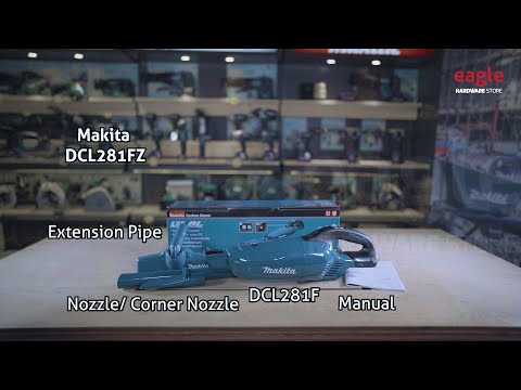 [79] Makita DCL281FZ Open Box - Presented By Eagle Hardware Store Malaysia
