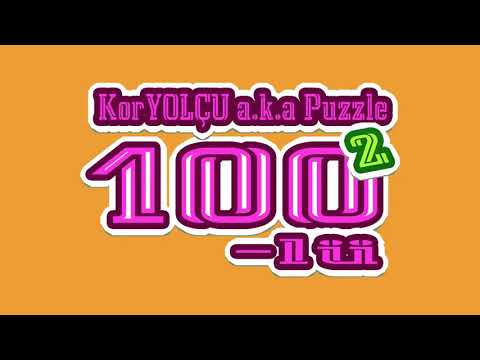KorYOLÇU a.k.a Puzzle - İki 100'lü