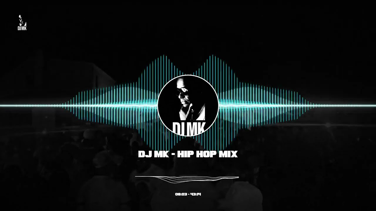 DJ MK Hip Hop
