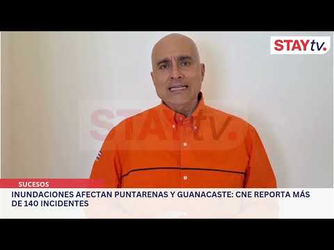 INUNDACIONES AFECTAN PUNTARENAS Y GUANACASTE: CNE REPORTA MÁS DE 140 INCIDENTES