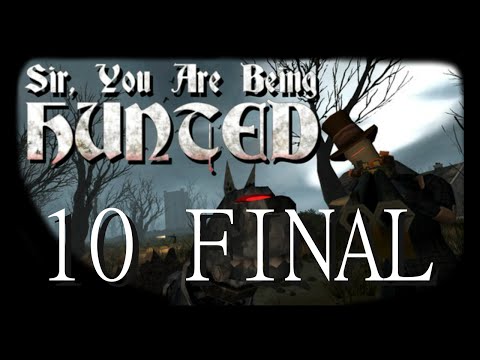 [FINAL] Sir, You are Being Hunted | EP10 | CHIMENEA