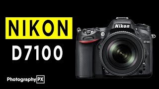 Video thumbnail for Nikon D7100 DSLR Camera Highlights & Overview by Photography PX
