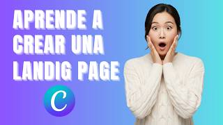 Cómo crear una landing page con Canva paso a paso (2026)
