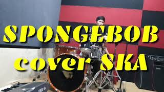 Download lagu SPONGEBOB cover SKA // GAYENG terbaru..//ZEEKIEN MUSIC STUDIO mp3