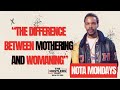 NOTA MONDAYS NELI MWASE Mothers Day Special Mining Film TV A Reece