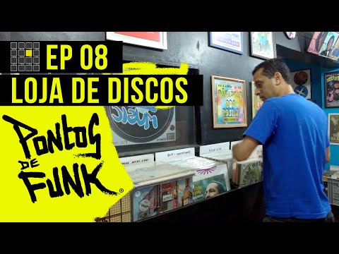 Pontos de Funk #8 - Record Store