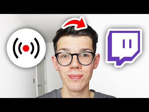 How To Stream On Twitch - Full Guide