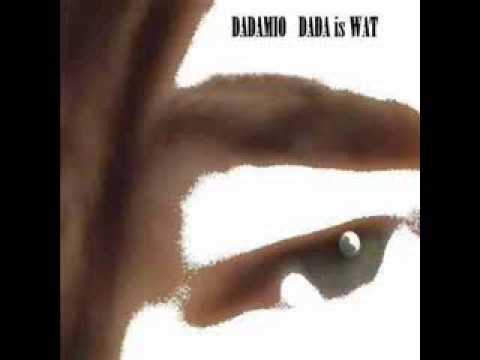 Dadamio - Dada Is Wat (Full Album) (2003)