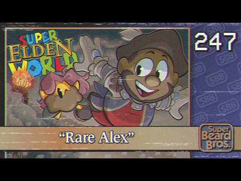 Elden Ring | Ep. #247 | Rare Alex