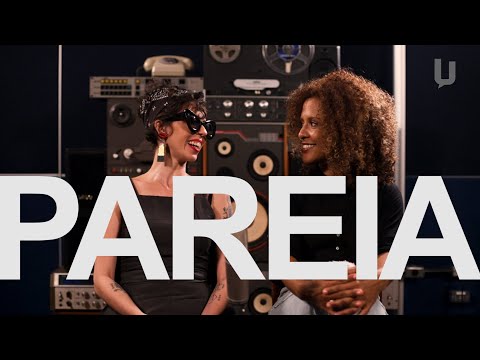 Pareia - EP 02 - Mayara Pera e Gabi da Pele Preta (Segunda Temporada)