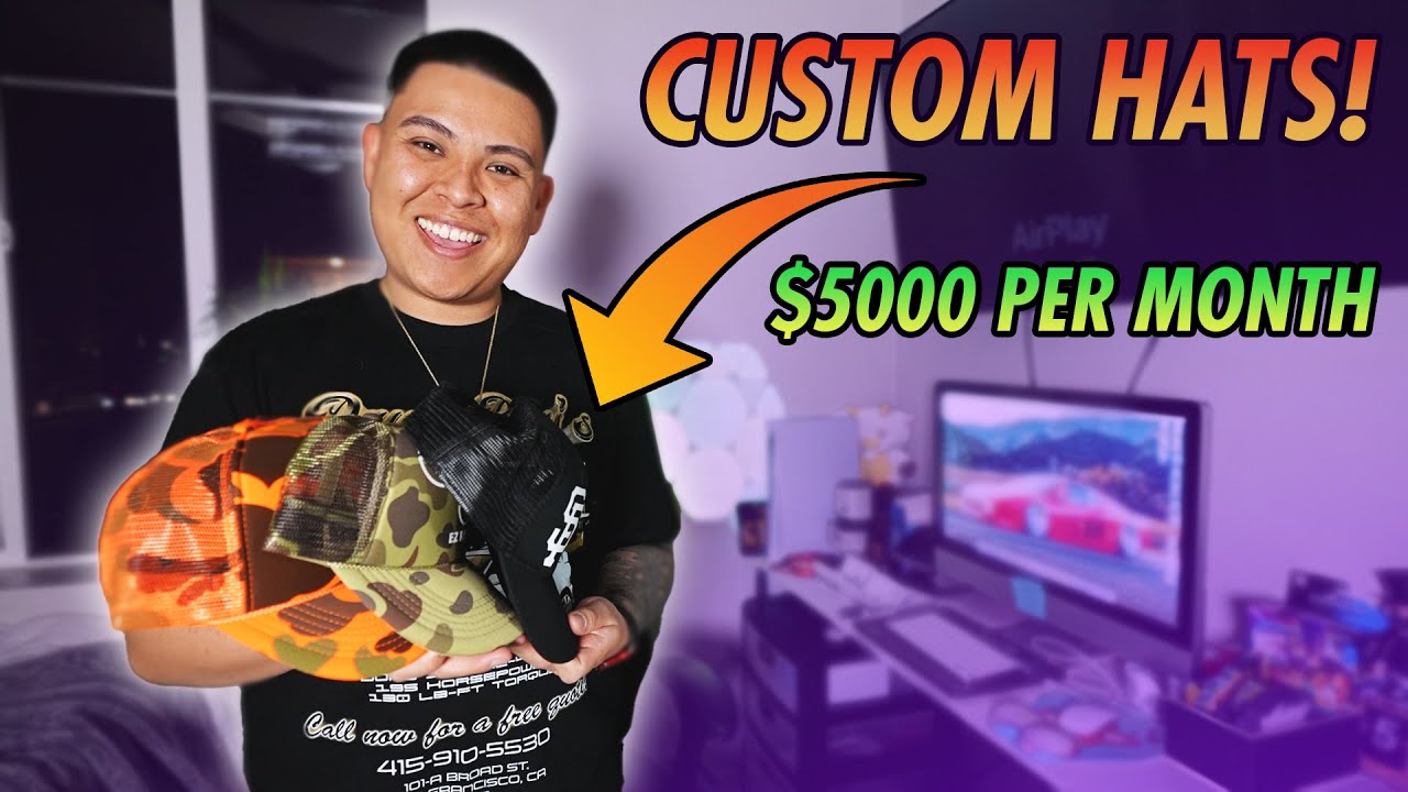 HOW TO MAKE $5000+ A MONTH SELLING CUSTOM HATS! *SIDE HUSTLE*