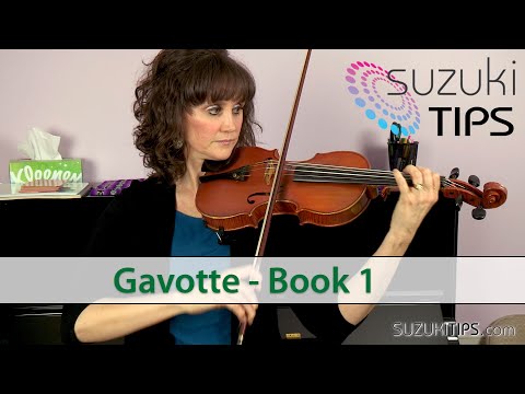 Gavotte - Suzuki Violin Book Learning Tips