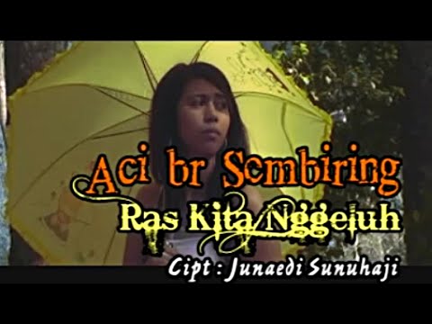 Ras Kita Nggeluh - Aci Sembiring | Lagu Karo Terbaru [Official Music Video)