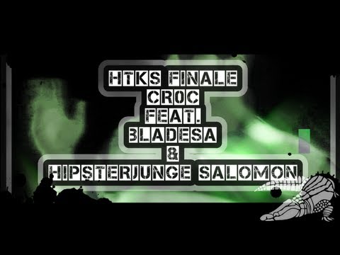 HTKS-Finale - Cr0c feat. HIPSTERJUNGE SALOMON & BlaDesa vs. MOUTH. (Finalhinrunde)