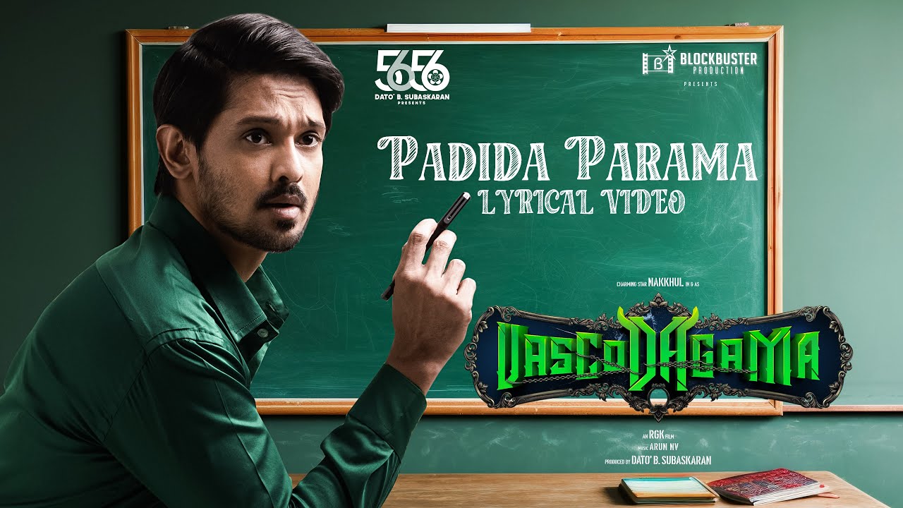 Padida Parama Song Lyrics | VascoDaGama 2024 | Antony Dasaan