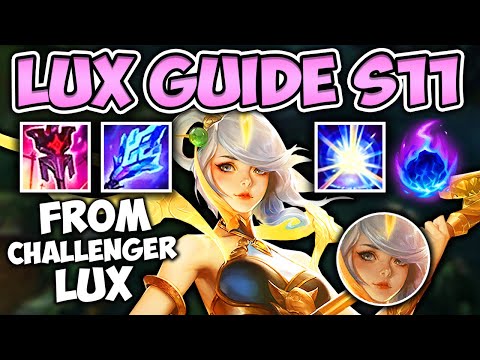 SEASON 11 LUX SUPPORT GUIDE (RUNES AND BUILD) + HOW TO CARRY! - League of Legends