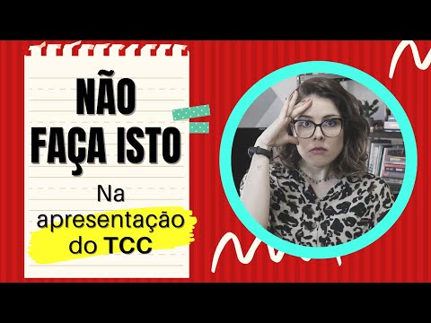 Apresentação de TCC - 10 ERROS para não cometer