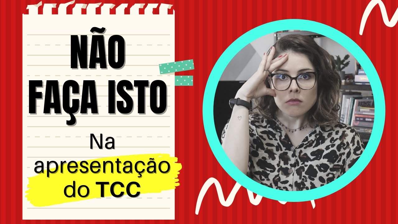 Apresentação de TCC - 10 ERROS para não cometer